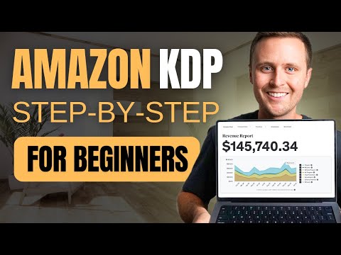 Full Amazon KDP Tutorial For Beginners (2026)