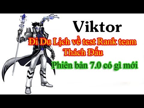 Trâu cày thuê - Phượt về vác Viktor vào rank team Thách Đấu và cái kết