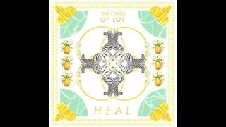 Heal - The Child of Lov (2012)