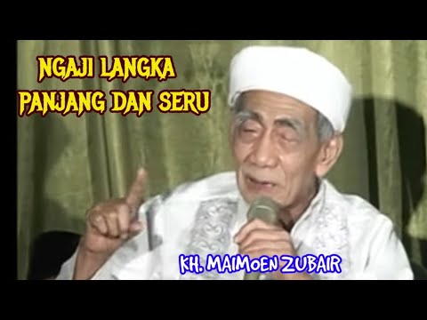 KH. MAIMOEN ZUBAIR  | PENGAJIAN  LANGKA MBAH MUN di-Ponpes Sunan Bejagung @Ngajimodern