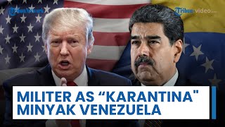 AS Fokus Tekan Ekonomi, Militer Diperintahkan Karantina Minyak Venezuela, Maduro Disuruh Mundur