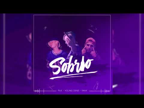 Young Dens - Sobrio🍷Ft Plk y Paya