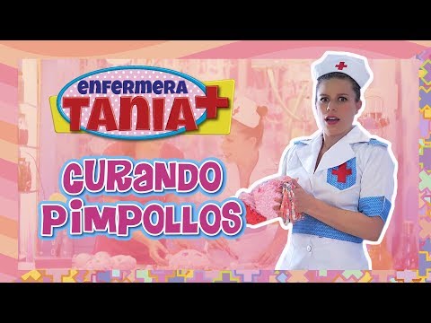 Enfermera Tania - Curando pimpollos