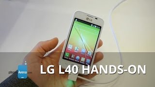 LG L40 hands-on