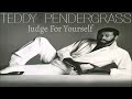 Teddy Pendergrass ~ " Judge For Yourself " ~❤️♫~  \1983