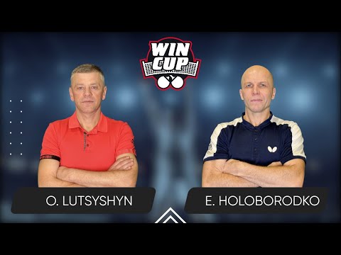 09:00 Oleh Lutsyshyn - Evhenii Holoborodko 22.04.2025 | Table Tennis WINCUP Advanced 1