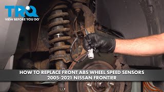 How to Replace Front ABS Wheel Speed Sensors 2005-2021 Nissan Frontier