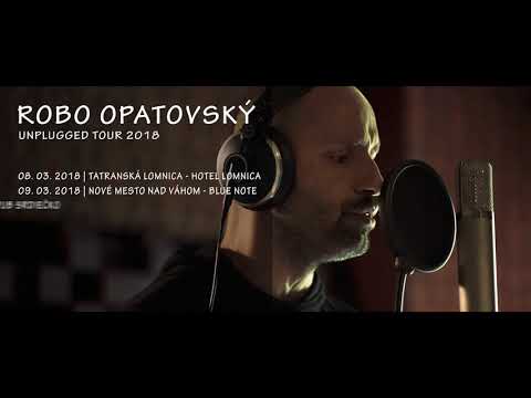Robo Opatovský - Unplugged Tour 2018 (marec)