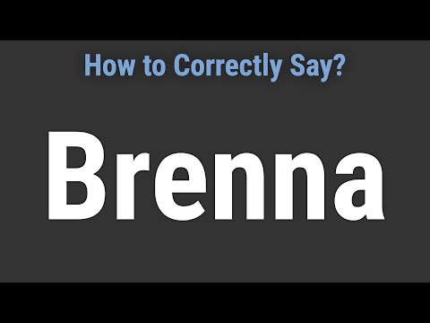 How to Pronounce Name Brenna (Correctly!)