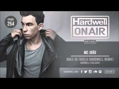MC João - Baile de Favela (Hardwell Remix)