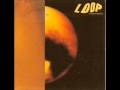 Loop - Breath Into Me