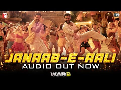 Janaab-e-Aali Song | WAR 2 | Audio Out Now Promo| Hrithik Roshan, NTR, Pritam, Sachet, Saaj, Amitabh