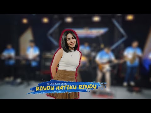 RINDU HATIKU RINDU - Tata ganosa Ft ARSANO MUSIC ( LIVE IN STUDIO )