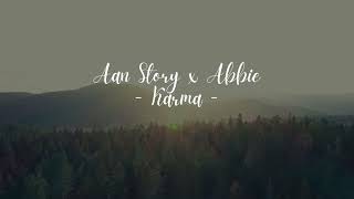 Download lagu Aan Story x Abbie - Karma  - [ Music Lyric] mp3