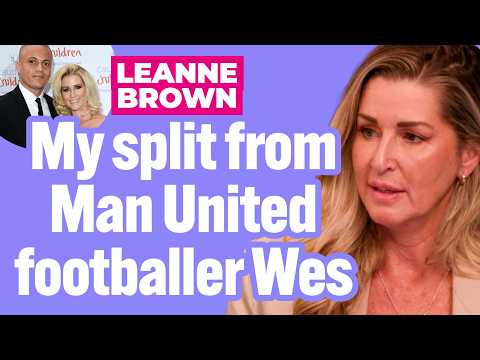 Real Housewife of Cheshire Leanne Brown on her footballer’s wife divorce, dating & Dawn Ward