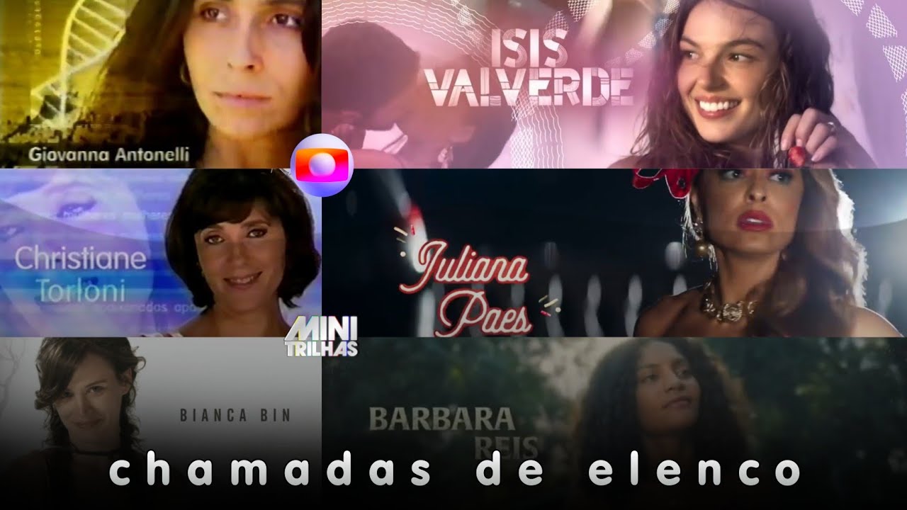 Chamadas de Elenco - Novelas das 21h (2001-2023)