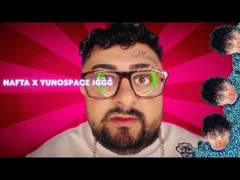 Nafta x Yunospace - ığğğ