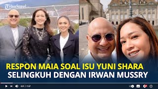 Download lagu RESPON Maia Estianty soal Isu Yuni Shara Selingkuh dengan Irwan Mussry, Suamiku gak Semurah Itu mp3