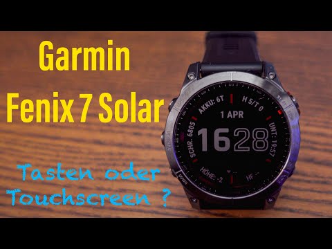 Garmin Fenix 7 Solar - Tasten oder Touchscreen | die Bedienung