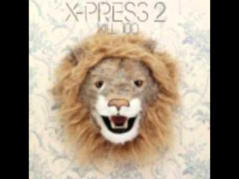 X-Press 2 Feat. Rob Harvey - Kill 100 (Carl Craig Remix)
