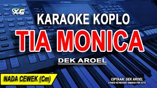Download lagu TIA MONICA - Karaoke Koplo Nada Wanita (DEK AROEL) mp3