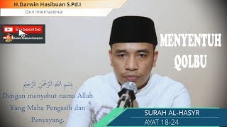 Download lagu Tilawah Menyentuh Qolbu H.Darwin Hasibuan S.Pd.I Surah Al - Hasyr ayat 18 - 24 mp3 Download lagu Tilawah Menyentuh Qolbu H.Darwin Hasibuan S.Pd.I Surah Al - Hasyr ayat 18 - 24 mp3