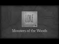 Lore Legends: Monsters of the Woods