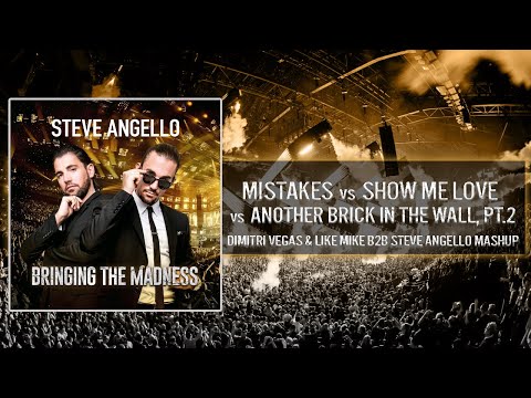 16 Show Mistakes vs Another Brick In The Love, Pt. 2 (DV & LM B2B Steve Angello Mashup BTM 4.0 2016)