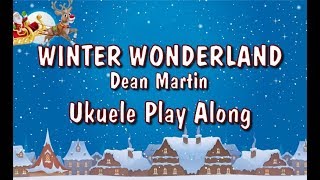 Winter Wonderland - Ukulele Play Along - Christmas
