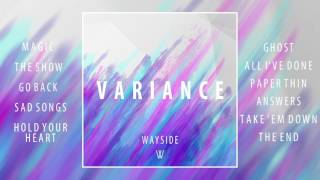 Wayside - Variance (Full Album Stream)