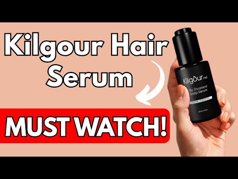 Kilgour Hair Serum Review || MUST WATCH!