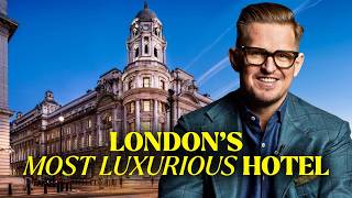 I Stayed at LONDON’S MOST LUXURIOUS HOTEL
