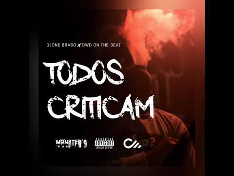 Djone Brabo x DwD -Todos Criticam [Prod.DwD on the Beat]