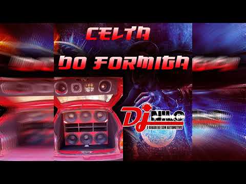 CD CELTA DO FORMIGA ESPECIAL FERVO 2022 DJ NILO