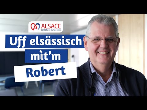 Uff alsässisch mìt’m Robert - "In Alsace with Robert"