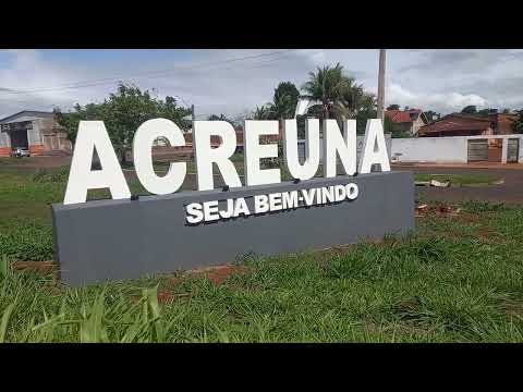 ESTAMOS EM ACREÚNA GOIÁS