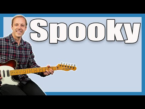 Spooky Atlanta Rhythm Section Guitar Lesson