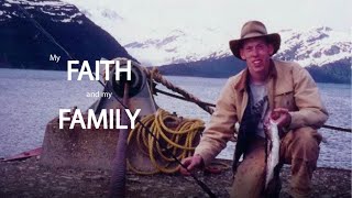 My Faith and My Family