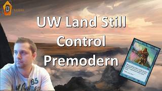 UW Landstill Control Decktech and Matches - #premodernmtg - #mtg - Tournament Practise