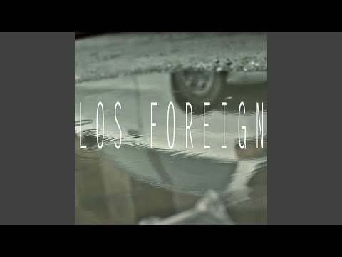 Los Foreign