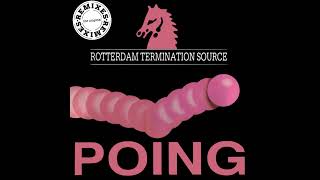 Rotterdam Termination Source - Poing (The Original Remixes) (Hardcore / Techno)