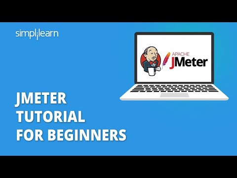 JMeter Tutorial For Beginners JMeter Load Testing Tutorial Software Testing Simplilearn