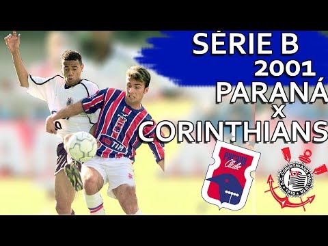 Gols Paraná Clube 3 x 1 Corinthians - Série A 2001 (12/08/2001)