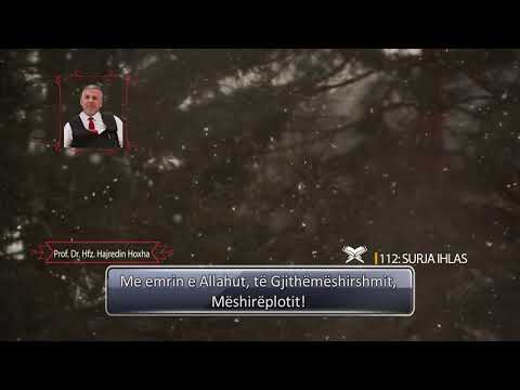 Surja EL-IHLAS - Hfz.Hajredin Hoxha