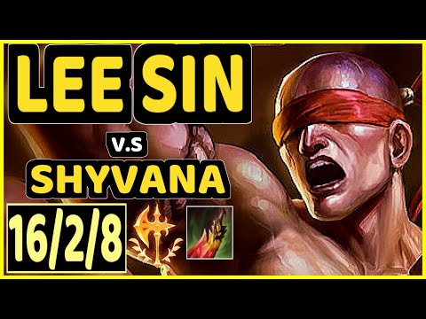 KIREI (LEE SIN) vs SHYVANA - 16/2/8 KDA JUNGLE CHALLENGER GAMEPLAY - EUW