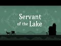 Servant of the Lake Steam Key Global Trailer