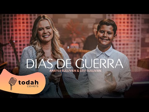 Anayle Sullivan e Levi Sullivan | Dias de Guerra [Cover Valesca Mayssa e Stella Laura]