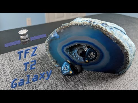 TFZ T2 Galaxy Quick Review: Bassheads, Please Stand Up