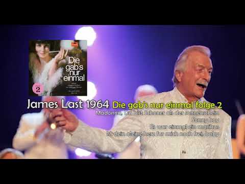 James Last 1964 (album DIE GAB'S NUR EINMAL FOLGE 2) Traccia 01