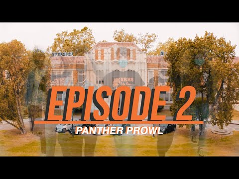 Episode 2 | Panther Prowl | 12/1/20